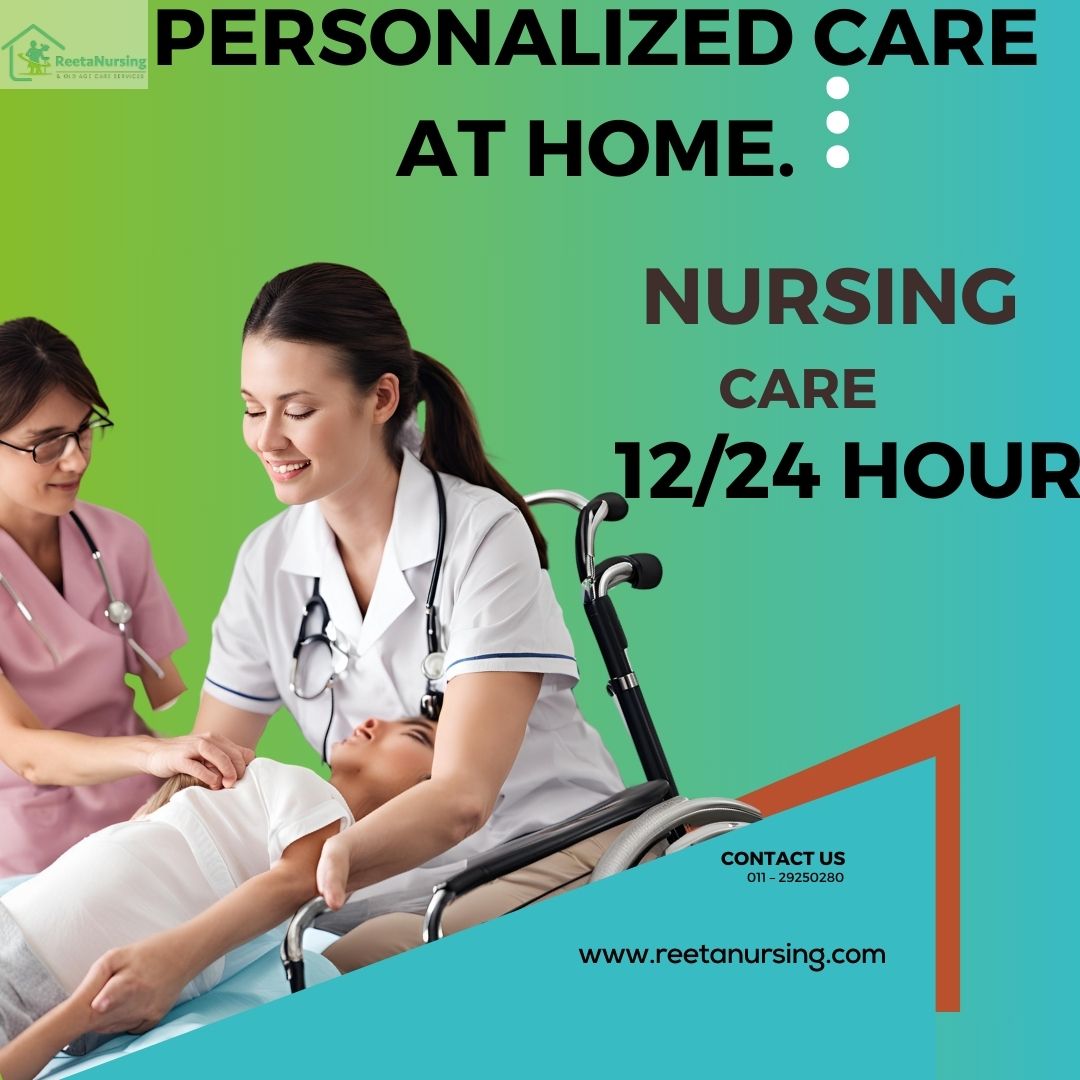 6 Powerful Ways a Nurse at Home Delhi Can Improve Your Life