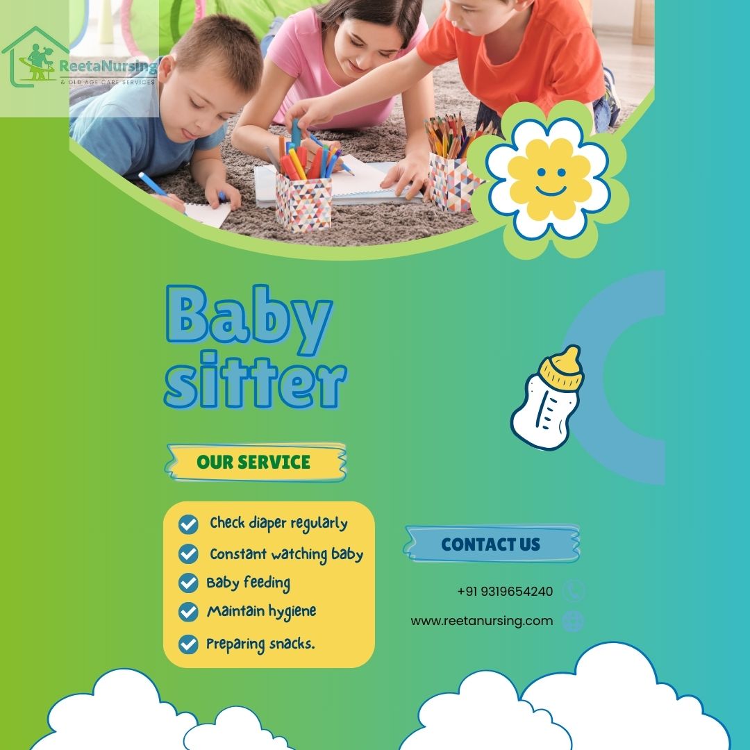 5 Reasons Why Baby sitter in Delhi Services Are Essential in Routine Life: Your kid surely deserves the best care!