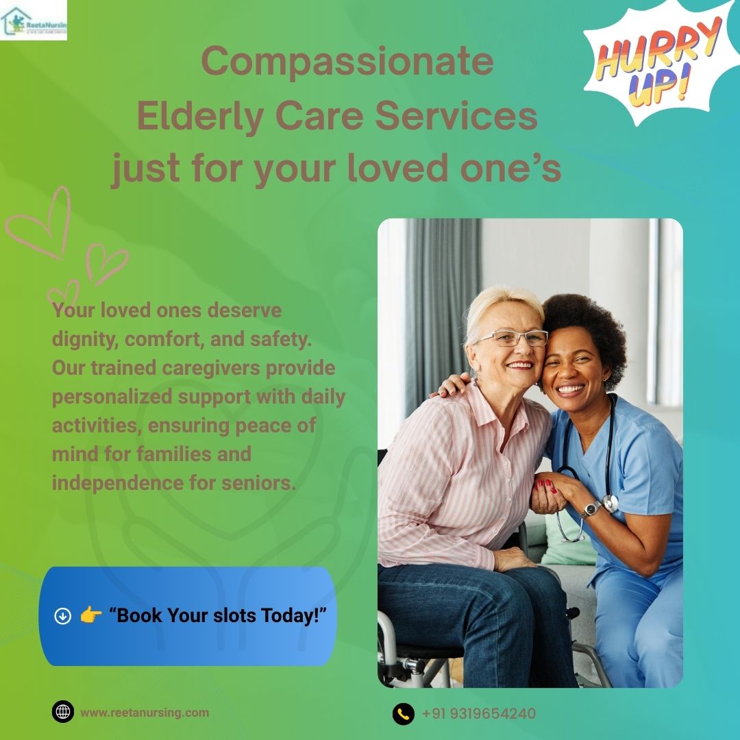 7 Powerful Ways Home Elderly Care Near Me Delhi Improve Seniors’ Quality of Life