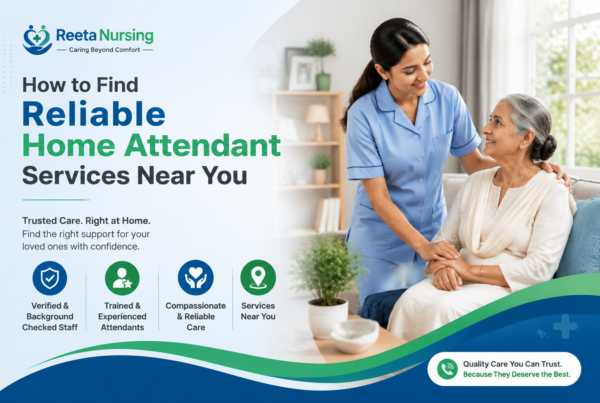 Home Attendant Services Near Me | Trusted Caregivers